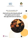 Báo cáo Nghiên cứu chính sách mua sắm công sản phẩm gỗ - Kinh nghiệm quốc tế và một số kiến nghị chính sách cho Việt Nam