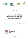 Báo cáo Việt Nam nhập khẩu gỗ nguyên liệu từ Châu Phi: Giai đoạn 2015 – Tháng 6 năm 2018