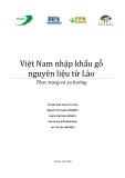 Báo cáo Việt Nam nhập khẩu gỗ nguyên liệu từ Lào: Thực trạng và xu hướng