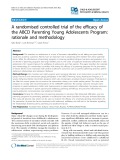 A randomised controlled trial of the efficacy of the ABCD Parenting Young Adolescents Program: Rationale and methodology