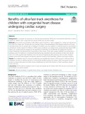 Benefits of ultra-fast-track anesthesia for children with congenital heart disease undergoing cardiac surgery