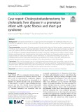 Case report: Cholecystoduodenostomy for cholestatic liver disease in a premature infant with cystic fibrosis and short gut syndrome