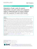 Adaptation of pain scales for parent observation: Are pain scales and symptoms useful in detecting pain of young children with the suspicion of acute otitis media?
