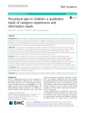Procedural pain in children: A qualitative study of caregiver experiences and information needs