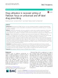 Drug utilization in neonatal setting of Pakistan: Focus on unlicensed and off label drug prescribing