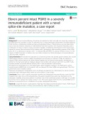 Eleven percent intact PGM3 in a severely immunodeficient patient with a novel splice-site mutation, a case report