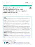 Breastfeeding and vitamin D supplementation reduce the risk of Kawasaki disease in a German populationbased case-control study
