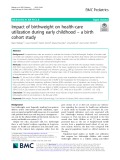 Impact of birthweight on health-care utilization during early childhood – a birth cohort study