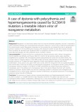 A case of dystonia with polycythemia and hypermanganesemia caused by SLC30A10 mutation: A treatable inborn error of manganese metabolism