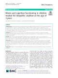 Motor and cognitive functioning in children treated for idiopathic clubfoot at the age of 3 years