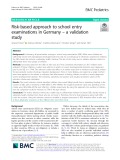 Risk-based approach to school entry examinations in Germany – a validation study