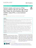 Nutrient intakes and sources of fiber among children with low and high dietary fiber intake: The 2016 feeding infants and toddlers study (FITS), a cross-sectional survey