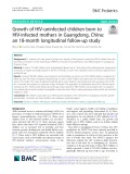 Growth of HIV-uninfected children born to HIV-infected mothers in Guangdong, China: An 18-month longitudinal follow-up study