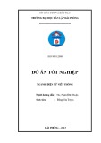 Đồ án tốt nghiệp ngành Công nghệ thông tin: Thiết kế mạng truyền hình cáp khu vực huyện An Dương – Thành Phố Hải Phòng