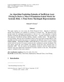 An algorithm exploiting episodes of inefficient asset pricing to derive a macro-foundation scaled metric for systemic risk: A time-series Martingale representation