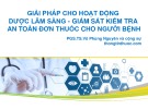 Bài giảng Giải pháp cho hoạt động Dược lâm sàng - Giám sát kiểm tra an toàn đơn thuốc cho người bệnh