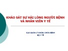 Bài giảng Khảo sát sự hài lòng người bệnh và nhân viên y tế