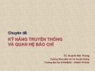 Bài giảng Kỹ năng truyền thông và quan hệ báo chí