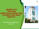 Bài giảng Nghiên cứu tình hình nhiễm khuẩn bệnh viện tại bệnh viện HMSG năm 2017