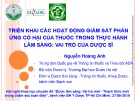 Bài giảng Triển khai các hoạt động giám sát phản ứng có hại của thuốc trong thực hành lâm sàng: Vai trò của Dược sĩ