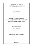 Tóm tắt Luận án tiến sĩ Kinh tế: Năng lực cạnh tranh của doanh nghiệp nhỏ và vừa, nghiên cứu ở Hà Nội