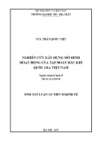 Tóm tắt Luận án tiến sĩ Kinh tế: Nghiên cứu xây dựng mô hình hoạt động của Tập đoàn dầu khí quốc gia ở Việt Nam