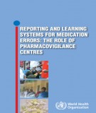 The role of pharmacovigilance centres - Reporting and learning systems for medication errors: Part 2
