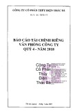 Báo cáo tài chính riêng của văn phòng công ty quý 4 năm 2018 - Công ty Cổ phần Thủy điện Thác Bà