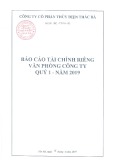 Báo cáo tài chính riêng của văn phòng công ty quý 1 năm 2019 - Công ty Cổ phần Thủy điện Thác Bà