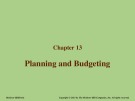 Lecture Fundamentals of cost accounting - Chapter 13: Planning and budgeting