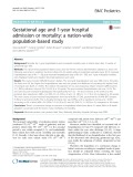 Gestational age and 1-year hospital admission or mortality: A nation-wide population-based study