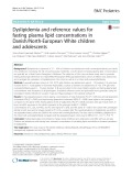 Dyslipidemia and reference values for fasting plasma lipid concentrations in Danish/North-European White children and adolescents