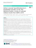 Indirect neonatal hyperbilirubinemia in hospitalized neonates on the ThaiMyanmar border: A review of neonatal medical records from 2009 to 2014