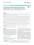 Community health education improves child health care in Rural Western China