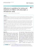 Adherence to guidelines for testing and treatment of children with pharyngitis: A retrospective study