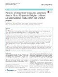 Patterns of objectively measured sedentary time in 10- to 12-year-old Belgian children: An observational study within the ENERGYproject