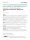 Test characteristics of common appendicitis scores with and without laboratory investigations: A prospective observational study