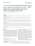Factors influencing transitional care from adolescents to young adults with cancer in Taiwan: A population-based study