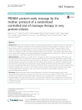 PREMM: Preterm early massage by the mother: Protocol of a randomised controlled trial of massage therapy in very preterm infants