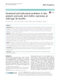 Emotional and behavioral problems in late preterm and early term births: Outcomes at child age 36 months