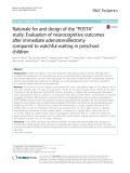 Rationale for and design of the "POSTA" study: Evaluation of neurocognitive outcomes after immediate adenotonsillectomy compared to watchful waiting in preschool children