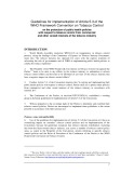 Guidelines for implementation of Article 5.3 of the WHO framework Convention on Tobacco Control on the protection of public health policies with respect to tobacco control from commercial and other vested interests of the tobacco industry