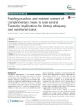 Feeding practices and nutrient content of complementary meals in rural central Tanzania: Implications for dietary adequacy and nutritional status