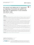 Are parents and adolescents in agreement on reporting of recurrent non-specific low back pain in adolescents? A cross-sectional descriptive study