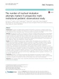 The number of tracheal intubation attempts matters: A prospective multiinstitutional pediatric observational study