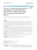 The use of instrumented gait analysis for individually tailored interdisciplinary interventions in children with cerebral palsy: A randomised controlled trial protocol
