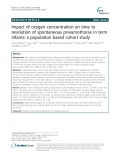 Impact of oxygen concentration on time to resolution of spontaneous pneumothorax in term infants: A population based cohort study
