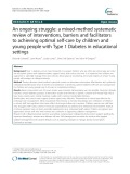 An ongoing struggle: A mixed-method systematic review of interventions, barriers and facilitators to achieving optimal self-care by children and young people with Type 1 Diabetes in educational settings