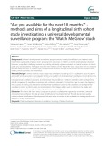 "Are you available for the next 18 months?" - methods and aims of a longitudinal birth cohort study investigating a universal developmental surveillance program: The ‘Watch Me Grow’ study