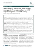 Determinants of stunting and severe stunting among under-fives: Evidence from the 2011 Nepal Demographic and Health Survey